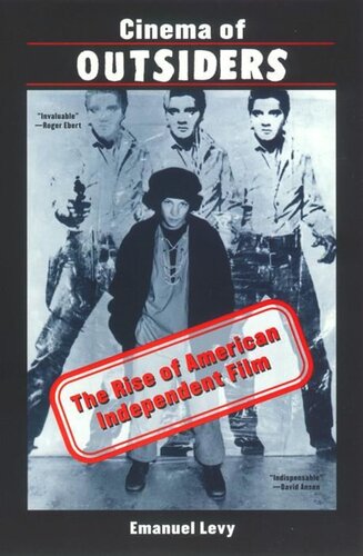 Cinema of Outsiders: The Rise of American Independent Film