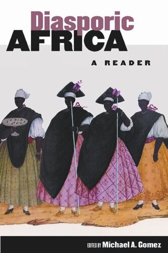 Diasporic Africa: A Reader
