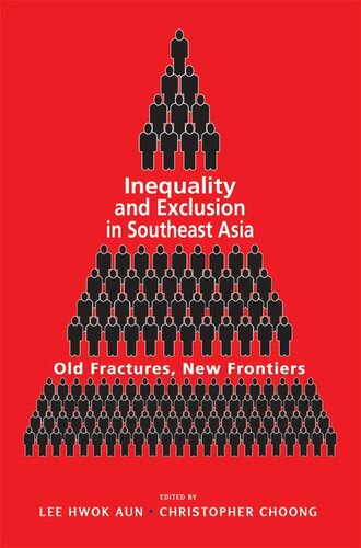 Inequality and Exclusion in Southeast Asia: Aspirations of Singapore Islamic Old Fractures, New FrontiersStudies Graduates and the Challenges