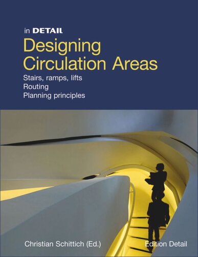 Designing circulation areas: Staged paths and innovative floorplan concepts