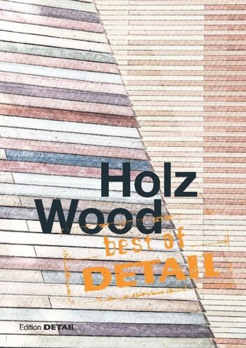 Best of Detail: Holz/Wood