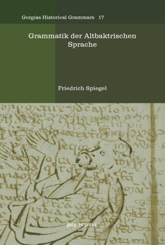 Grammatik der Altbaktrischen Sprache
