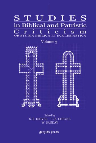 Studies in Biblical and Patristic Criticism: Or Studia Biblica et Ecclesiastica