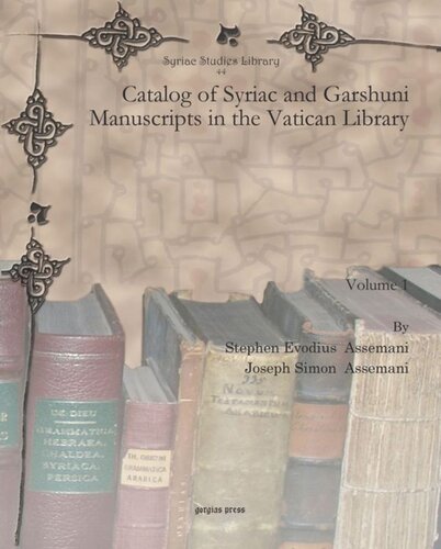 Catalog of Syriac and Garshuni Manuscripts in the Vatican Library