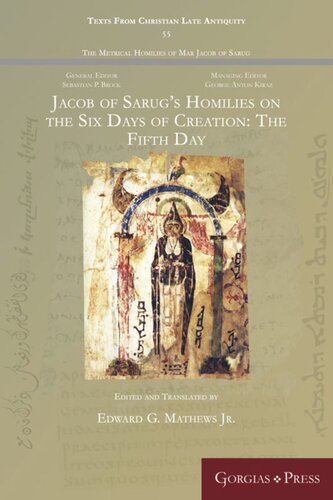 Jacob of Sarug’s Homilies on the Six Days of Creation: The Fifth Day