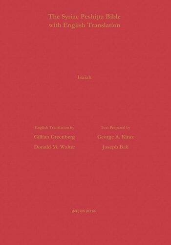 The Book of Isaiah According to the Syriac Peshitta Version with English Translation