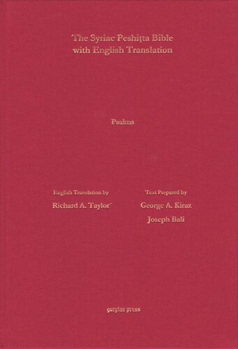 The Psalms According to the Syriac Peshitta Version with English Translation