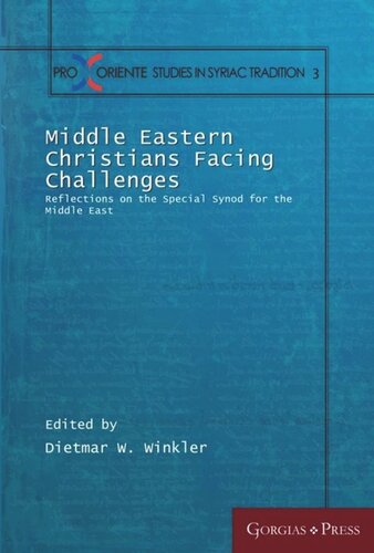 Middle Eastern Christians Facing Challenges: Reflections on the Special Synod for the Middle East