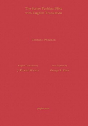 Galatians to Philemon According to the Syriac Peshitta Version with English Translation