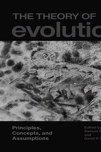 The Theory of Evolution: Principles, Concepts, and Assumptions