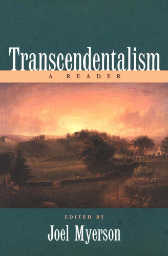 Transcendentalism: A Reader