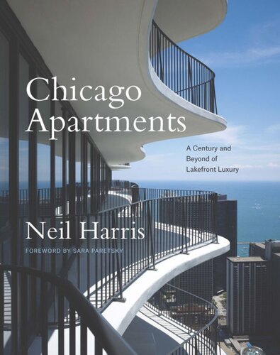 Chicago Apartments: A Century and Beyond of Lakefront Luxury