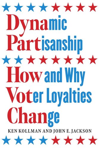 Dynamic Partisanship: How and Why Voter Loyalties Change