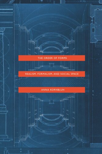 The Order of Forms: Realism, Formalism, and Social Space