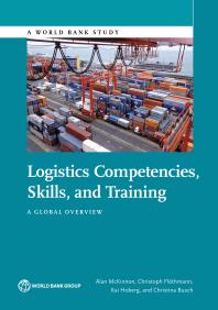 Logistics Competencies, Skills, and Training: A Global Overview