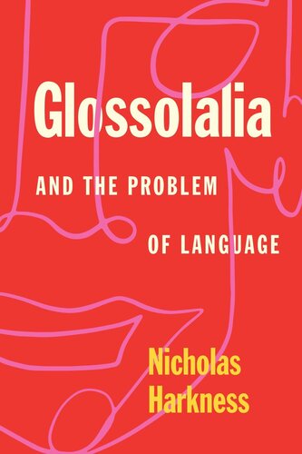 Glossolalia and the Problem of Language