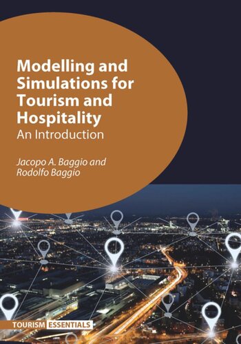 Modelling and Simulations for Tourism and Hospitality: An Introduction
