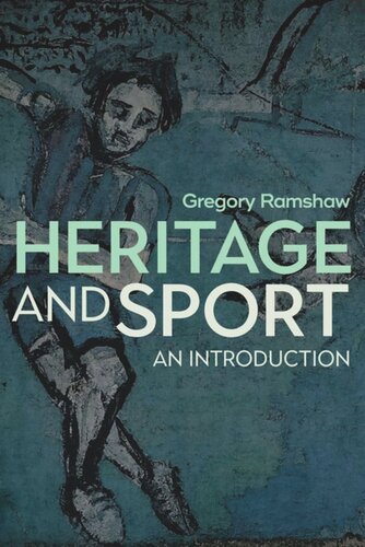 Heritage and Sport: An Introduction