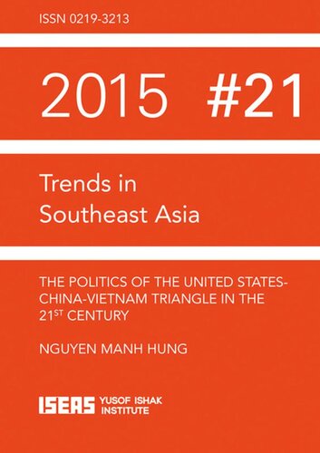The Politics of the United States-China-Vietnam Triangle in the 21st Century