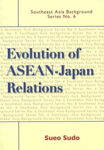 Evolution of ASEAN-Japan Relations