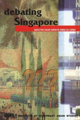 Debating Singapore: Reflective Essays