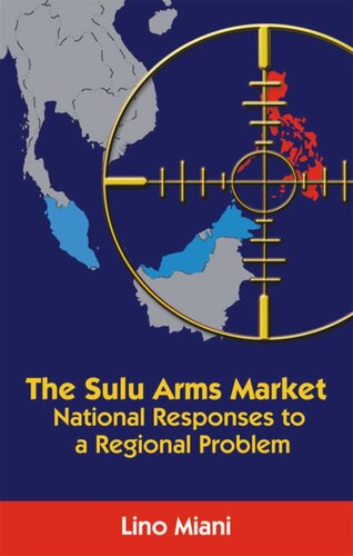 The Sulu Arms Market: National Responses to a Regional Problem
