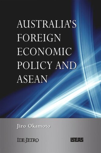 Australia's Foreign Economic Policy and ASEAN