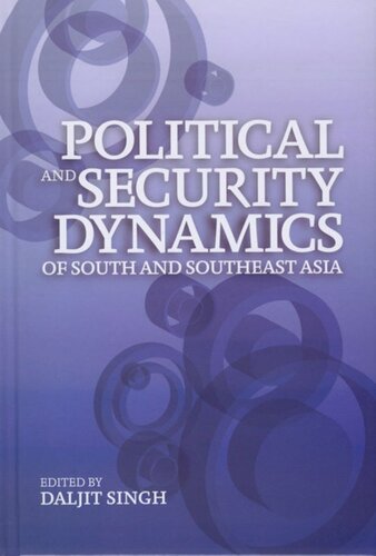 Political and Security Dynamics of South and Southeast Asia