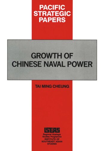 Growth of Chinese Naval Power: Priorities, Goals, Missions, and Regional Implications