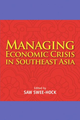 Managing Economic Crisis in Southeast Asia