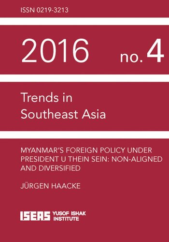 Myanmar’s Foreign Policy under President U Thein Sein: Non-aligned and Diversified