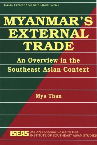 Myanmar's External Trade: An Overview in the Southeast Asian Context