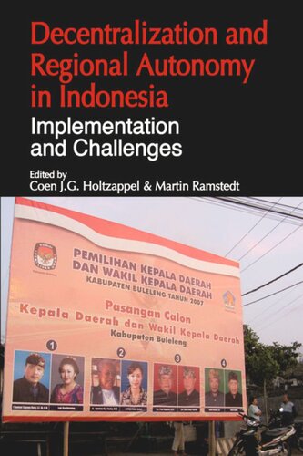 Decentralization and Regional Autonomy in Indonesia: Implementation and Challenges