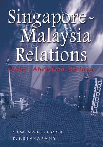 Singapore-Malaysia Relations under Abdullah Badawi