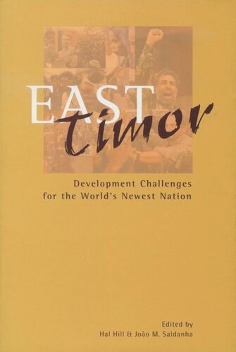 East Timor: Development Challenges for the World's Newest Nation