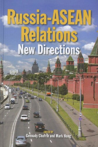 Russia-ASEAN Relations: New Directions