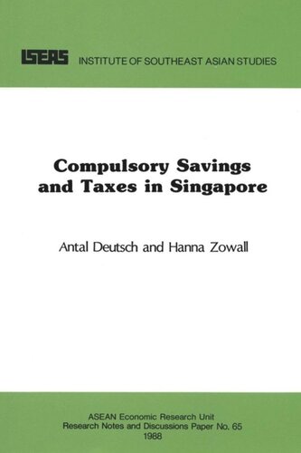 Compulsory Savings and Taxes in Singapore