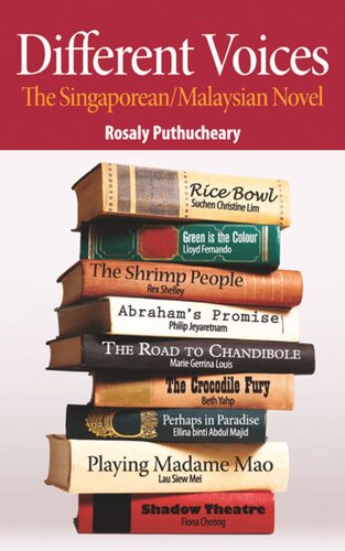 Different Voices: The Singaporean/Malaysian Novel