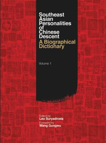 Southeast Asian Personalities of Chinese Descent: A Biographical Dictionary, Volume I(Vol I & II to be sold together)