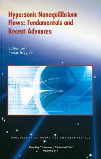Hypersonic Nonequilibrium Flows: Fundamentals and Recent Advances