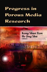 Progress in Porous Media Research