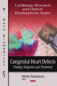 Congenital Heart Defects: Etiology, Diagnosis and Treatment