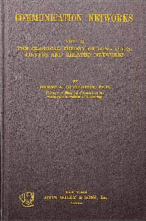 Communication Networks, Vol. II - The Classical Theory of Long Lines, Filters and Related Networks