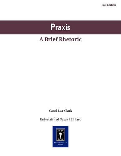 Praxis: A Brief Rhetoric