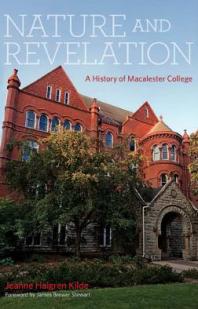 Nature and Revelation: A History of Macalester College
