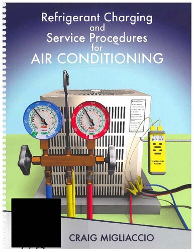Refrigerant Charging and Service Procedures