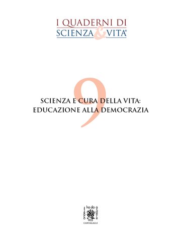 Scienza e cura della vita: educazione alla democrazia