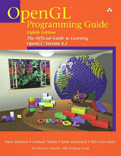 OpenGL Programming Guide: The Official Guide to Learning OpenGL, Versions 4.3