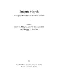 Suisun Marsh: Ecological History and Possible Futures