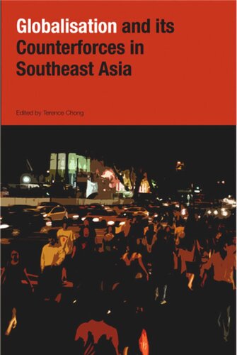 Globalization and Its Counter-forces in Southeast Asia